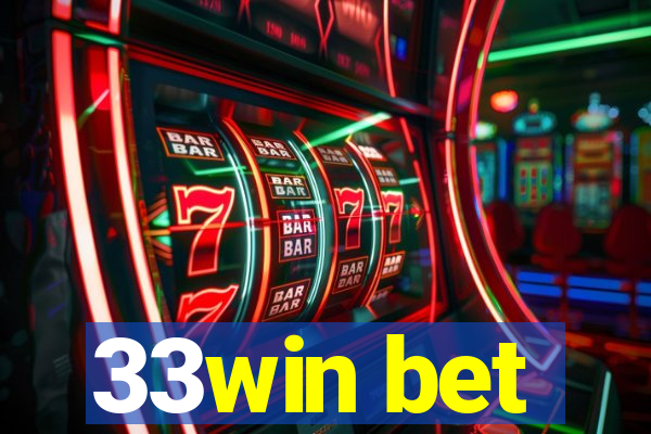 33win bet